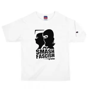 Smash Fascism Men's Champion T-Shirt