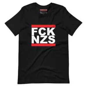 FCK NZS Fuck Nazis Antifascist Unisex T-Shirt