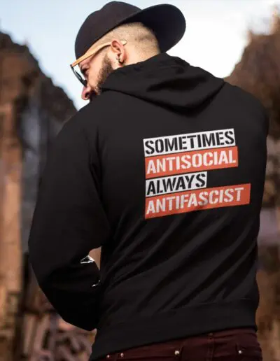 Sometimes Antisocial Always Antifascist Premium Eco Hoodie