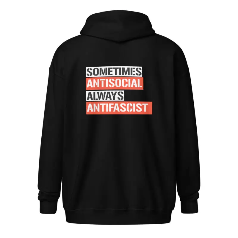 Sometimes Antisocial Always Antifascist Unisex Heavy Blend Zip Hoodie