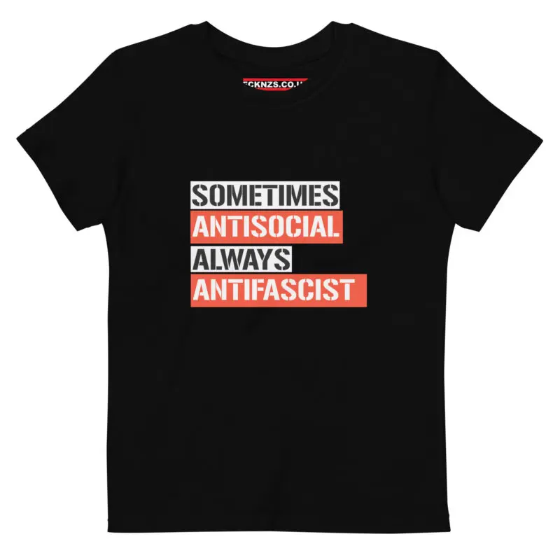 Sometimes Antisocial Always Antifascist Organic Cotton Kids T-shirt