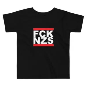 FCK NZS Antifa Toddler T-Shirt