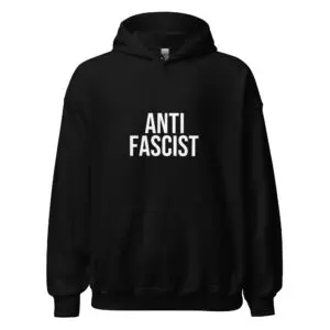 Anti-Fascist Unisex Hoodie