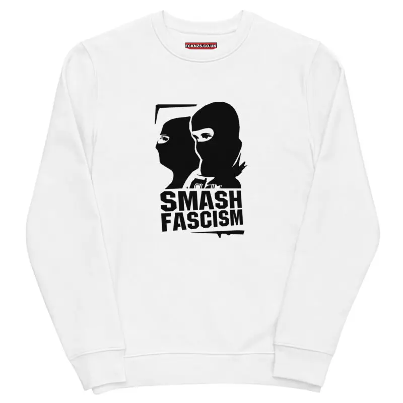 Smash Fascism Unisex Organic Sweatshirt