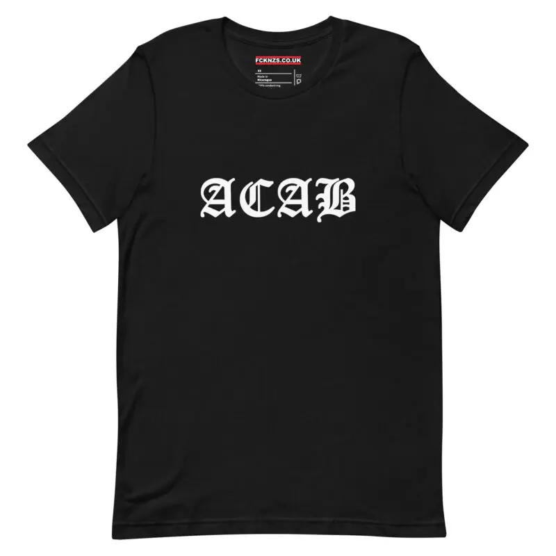 ACAB All Cops Are Bastards Unisex T-Shirt