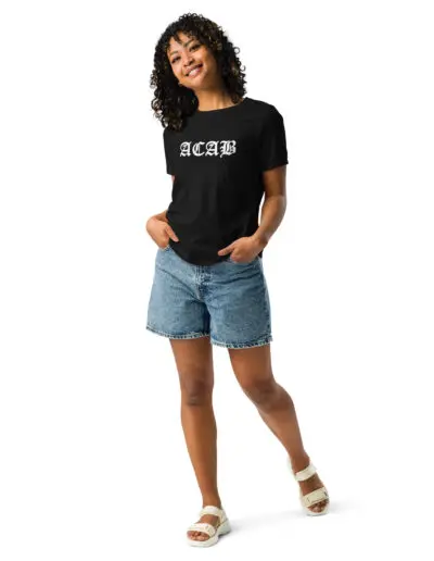 ACAB All Cops Are Bastards Women's Relaxed T-Shirt