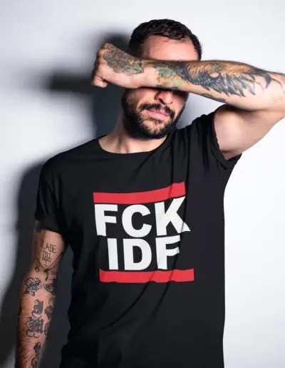 FCK IDF Unisex T-Shirt