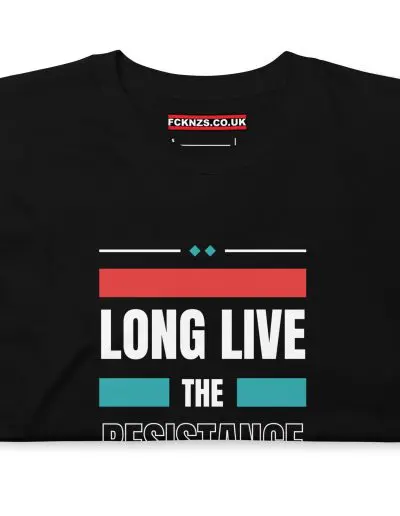 Long Live the Resistance Unisex T-Shirt