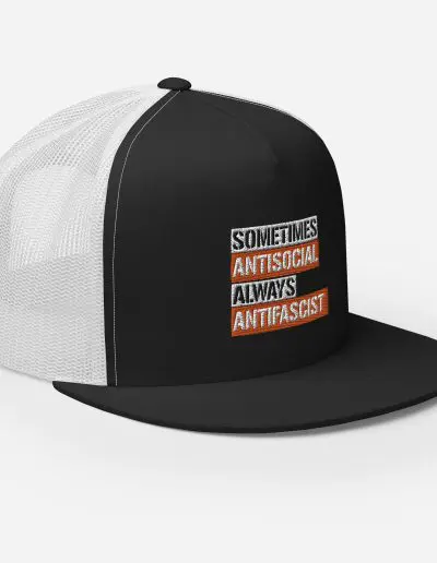 Sometimes Antisocial Always Antifascist Trucker Cap