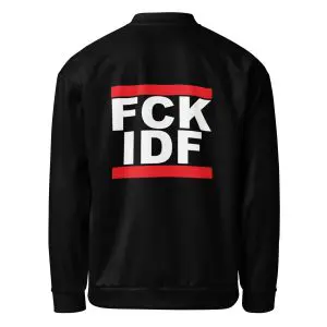 FCK IDF Unisex Bomber Jacket