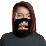 Sometimes Antisocial Always Antifascist Neck Gaiter