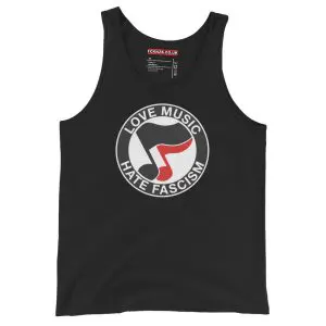 Love Music Hate Fascism Unisex Tank Top Vest