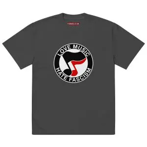 Love Music Hate Fascism Oversized T-shirt