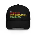 THE ENEMY SAILS ON A YACHT, NOT A BOAT Champion Dad Hat