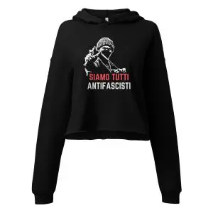 Siamo Tutti Antifascisti Crop Hoodie