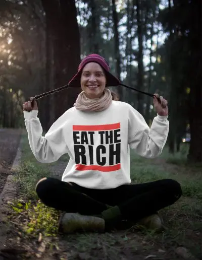 Eat the Rich Unisex Sweatshirt