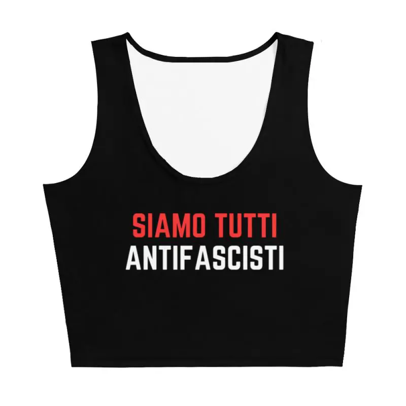 Siamo Tutti Antifascisti Crop Top Vest