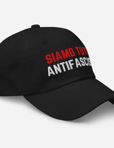 Siamo Tutti Antifascisti Dad Hat