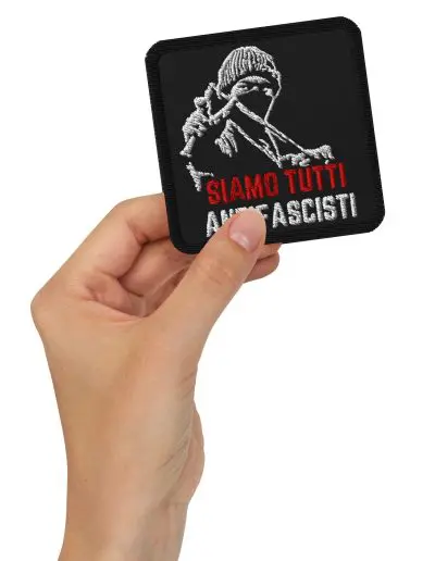 Siamo Tutti Antifascisti Embroidered Patch