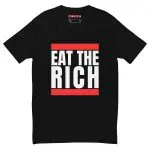 Eat the Rich Men’s Fitted T-Shirt