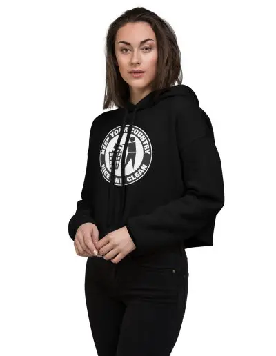 Keep Your Country Nice and Clean Crop Hoodie