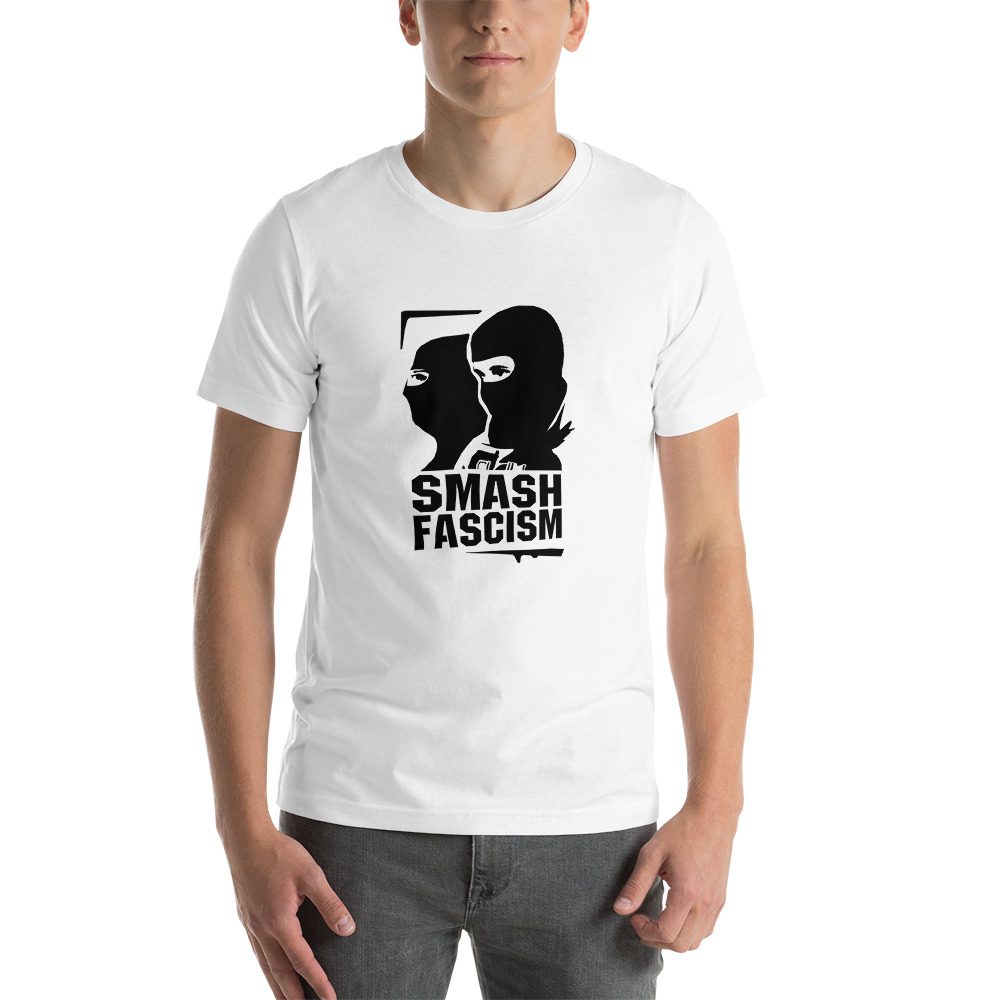 Smash Fascism Short-Sleeve Unisex T-Shirt