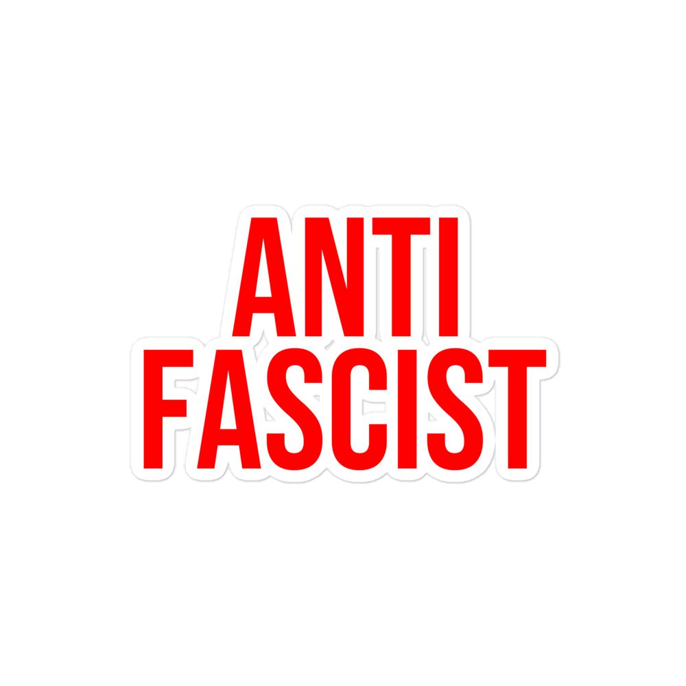 Anti-Fascist Red Bubble-free Stickers