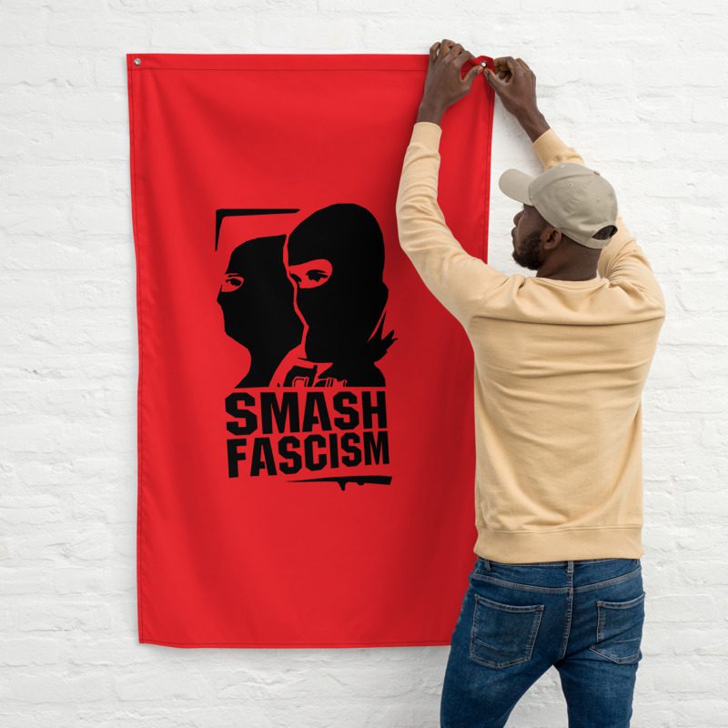 Smash Fascism Flag