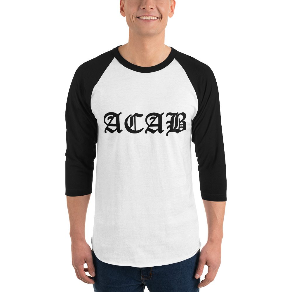 ACAB 3/4 Sleeve Raglan Shirt
