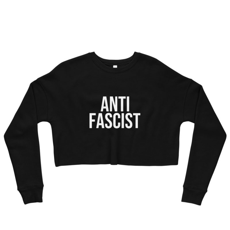 Anti-Fascist Crop Sweatshirt