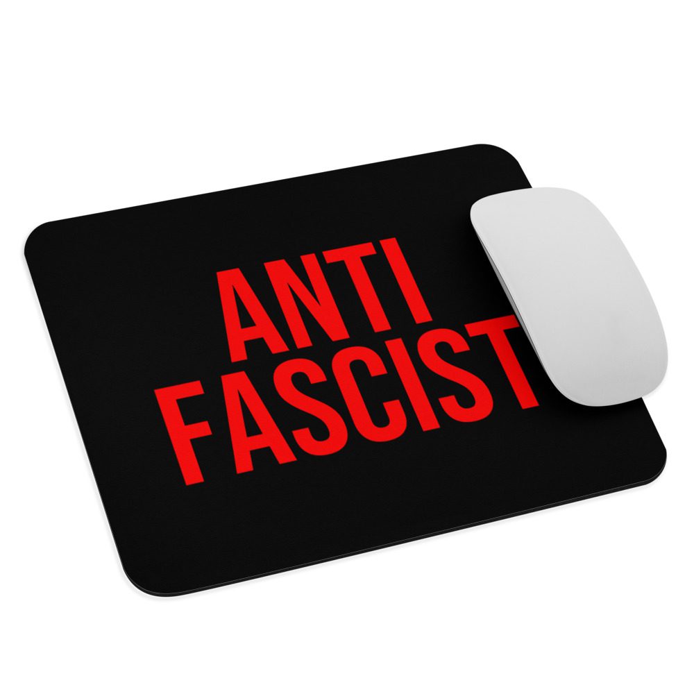 Anti-Fascist Mouse Pad