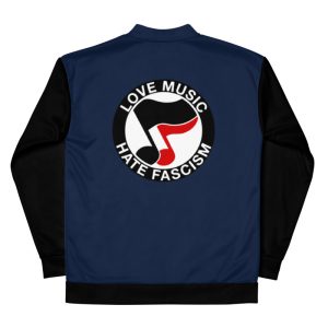 Love Music Hate Fascism Unisex Bomber Jacket