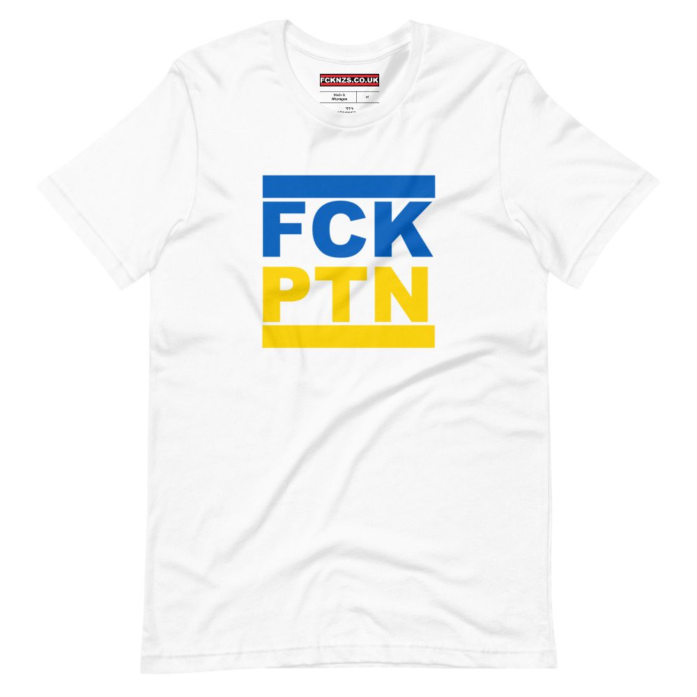 FCK PTN Fuck Putin Ukraine Flag Unisex T-Shirt