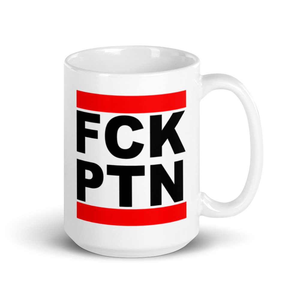 FCK PTN Fuck Putin Glossy Mug