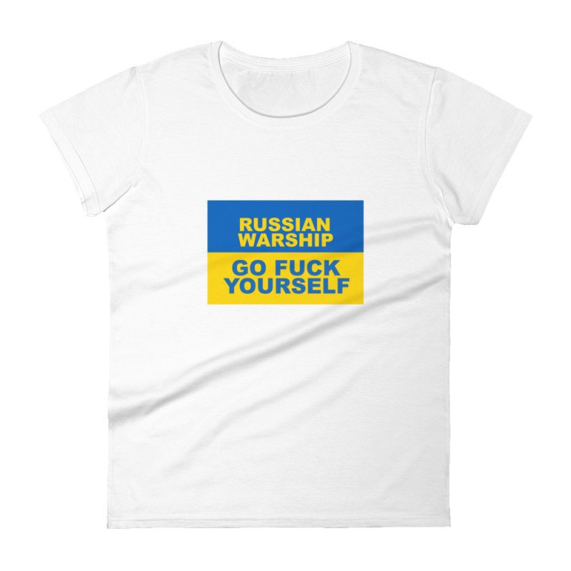 Russian Warship Go Fuck Yourself Women's T-shirt