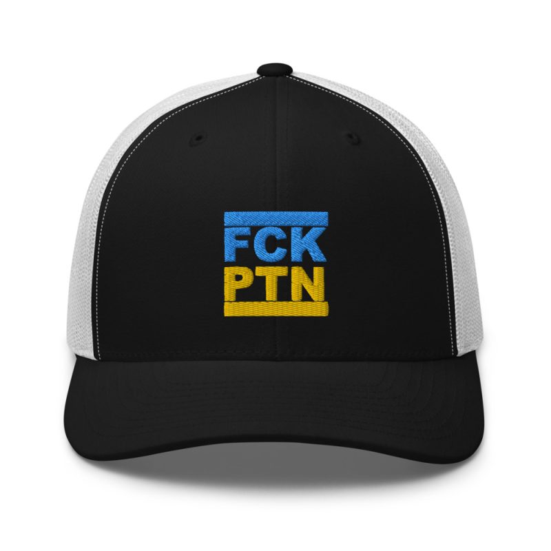 FCK PTN Fuck Putin Ukraine Flag Trucker Cap