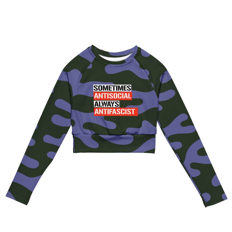 Sometimes Antisocial Always Antifascist Recycled Long-sleeve Crop Top