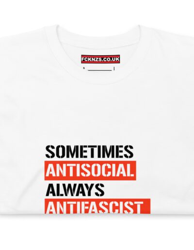 Sometimes Antisocial Always Antifascist Unisex T-Shirt