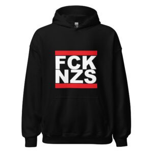 FCK NZS Fuck Nazis Antifascist Antifa Unisex Hoodie