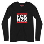 FCK NZS Fuck Nazis Unisex Long Sleeve T-shirt