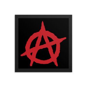 Anarchy Red Anarchist Symbol Framed Poster