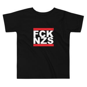 FCK NZS Antifa Toddler T-Shirt