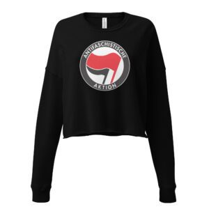Antifa Antifaschistische Aktion Flag Crop Sweatshirt