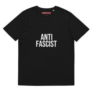 Anti-Fascist Unisex Organic T-shirt