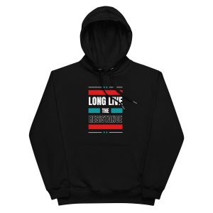 Long Live the Resistance Premium Eco Hoodie