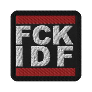 FCK IDF “Centred” Embroidered Patch