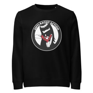 Anti-Racist Action Unisex Organic Sweatshirt