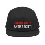 Siamo Tutti Antifascisti Skate Camper 5 Panel Cap