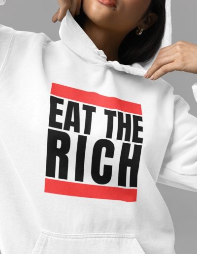 Eat the Rich Unisex Hoodie