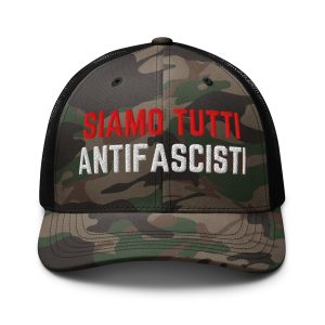 Siamo Tutti Antifascisti Camouflage Trucker Hat